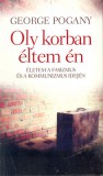 G-ADAM Stúdió Kft. George Pogany: Oly korban éltem én - könyv