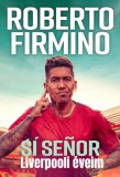 G-ADAM STÚDIÓ KFT Roberto Firmino: Sí Senor - könyv