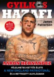G-ADAM Stúdió Könyv- és Lapkiadó Kft. James Patterson: Gyilkos Hazafi - Aaron Hernandez - könyv