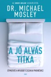 Gabo Dr. Michael Mosley: A jó alvás titka - könyv