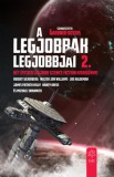 Gabo Gardner Dozois (szerk.): A legjobbak legjobbjai 2. - Két évtized legjobb science fiction kisregényei - könyv