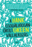 Gabo Hank Green: A csodálatosan őrült vállalkozás - könyv