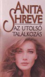 Gabo Kiadó Anita Shreve: Az utolsó találkozás - könyv
