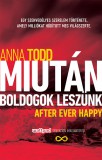 Gabo Kiadó Anna Todd: Miután boldogok leszünk - könyv