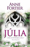 Gabo Kiadó Anne Fortier: Júlia - könyv