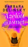 Gabo Kiadó Barbara Delinsky: Azelőtt és ismét - könyv