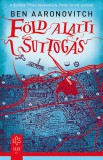 Gabo Kiadó Ben Aaronovitch: Föld alatti suttogás - könyv