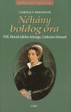 Gabo Kiadó Carolly Erickson: Néhány boldog óra - könyv