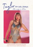 Gabo Kiadó Carolyn McHugh: Taylor - Korunk ikonja - könyv