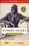 Gabo Kiadó Charles Higham: Howard Hughes titokzatos élete - könyv