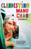 Gabo Kiadó Culshaw, Peter: Clandestino - Manu Chao nyomában - könyv