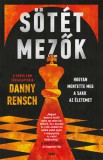 Gabo Kiadó Danny Rensch: Sötét mezők - könyv