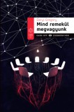 Gabo Kiadó Daryl Gregory: Mind remekül megvagyunk - könyv