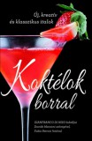 Gabo Kiadó Davide Manzoni, Gianfranco Di Niso: Koktélok borral - könyv