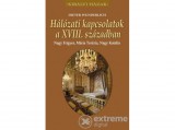 Gabo Kiadó Dieter Wunderlich - Hálózati kapcsolatok a XVIII. században