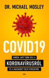 Gabo Kiadó Dr. Michael Mosley: COVID19 - könyv
