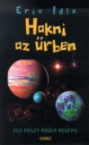 Gabo Kiadó Eric Idle: Hakni az űrben - Egy Poszt-modern regény - könyv