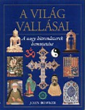Gabo Kiadó John Bowker: A világ vallásai - könyv