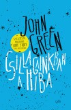 Gabo Kiadó John Green: Csillagainkban a hiba - könyv