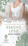 Gabo Kiadó Julia Quinn: Esküvő lesz - Gregory története - könyv