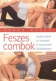Gabo Kiadó Karen Burke: Feszes combok - könyv