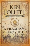 Gabo Kiadó Ken Follett: A világosság fegyverei - könyv