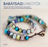 Gabo Kiadó Kim, Di: Barátságkarkötők - könyv