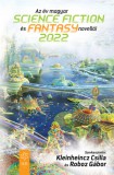 Gabo Kiadó Kleinheincz Csilla (szerk.), Roboz Gábor (szerk.): Az év magyar science fiction és fantasy novellái 2022 - könyv
