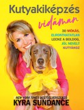 Gabo Kiadó Kyra Sundance: Kutyakiképzés vidáman - könyv
