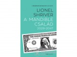 Gabo Kiadó Lionel Shriver - A Mandible család