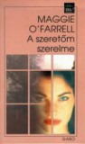 Gabo Kiadó Maggie O'Farrell: A szeretőm szerelme - könyv