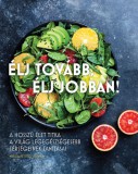 Gabo Kiadó Melissa Petitto: Élj tovább, élj jobban! - könyv