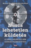 Gabo Kiadó Mihael Bar-Zohar; Nisszim Misál: Nincs lehetetlen küldetés - könyv