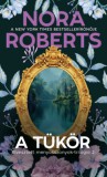 Gabo Kiadó Nora Roberts: A tükör - könyv
