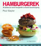 Gabo Kiadó Paul Gayler: Hamburgerek - könyv