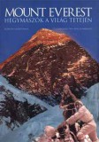 Gabo Kiadó Roberto Mantovani: Mount Everest - Hegymászók a világ tetején - könyv