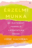 Gabo Kiadó Rose Hackman: Érzelmi munka - könyv