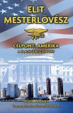 Gabo Kiadó Scott McEwen; Thomas Koloniar: Elit mesterlövész - Célpont: Amerika - könyv