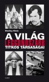 Gabo Kiadó Shelley Klein: A világ leggonoszabb titkos társaságai - könyv