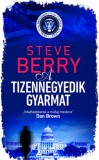 Gabo Kiadó Steve Berry: A tizennegyedik gyarmat - könyv