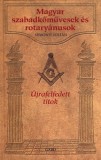 Gabo Kiadó Sumonyi Zoltán: Magyar szabadkőművesek és rotaryánusok - könyv