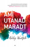 Gabo Kiadó Woodfolk, Ashley: Ami utánad maradt - könyv