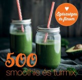 Gabo Könyvkiadó 500 smoothie és turmix