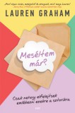Gabo Lauren Graham: Meséltem már? - könyv