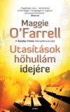 Gabo Maggie O'Farrell: Utasítások hőhullám idejére - könyv