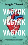 Gabo Maggie O'Farrell: Vagyok, vagyok, vagyok - könyv