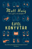 Gabo Matt Haig: Éjfél könyvtár - könyv