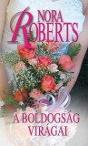 Gabo Nora Roberts: A boldogság virágai - könyv