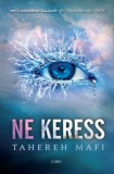 Gabo Tahereh Mafi: Ne keress - könyv