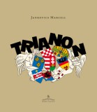 Gabriel Méry-RATIO Jankovics Marcell: Trianon - könyv